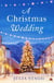 A Christmas Wedding - A wonderful Christmas short story set in a little French village