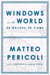 Windows on the World - Fifty Writers, Fifty Views