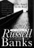 The Angel on the Roof - The Stories of Russell Banks