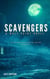 Scavengers - Wolf Point, #3