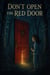 Don’t Open the Red Door