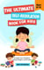 The Ultimate Self-Regulation Book For Kids Ages 8-12: The Complete Guide to Mindfulness, Emotional Intelligence, and Self-Control