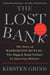 The Lost Bank - The Story of Washington Mutual-The Biggest Bank Failure in American History