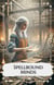 Spell Bound Mind