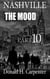 Nashville: The Mood (Part 10)