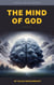 The Mind of God - In pursuit of God