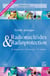 Guide pratique radionucléides et radioprotection (Nelle édition) - Manuel pour la manipulation de substances radioactives dans les laboratoires de faible et moyenne activité