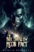 The Hollow Moon Pact: A Horror Dark Omegaverse Reverse Harem Knotting Romance - The Hexbound Heat Series