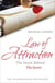 Law of Attraction - THE MULTI-MILLION COPY GLOBAL BESTSELLER