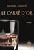 Le Carré d'Or