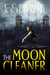 The Moon Cleaner - The Hooman Saga