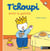 T'choupi aime la galette