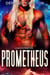 Prometheus: Romansa Fiksi Ilmiah Alien - Koloni: Liburan, #6