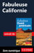 Fabuleuse Californie