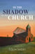In the Shadow of the Church