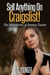 Sell Anything On Craigslist! - The Adventures of Jeremy Tucker, #1