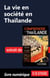 La vie en société en Thaïlande