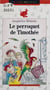 Le Perroquet de Timothée