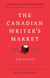 The Canadian Writer's Market, 18th Edition