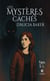 Les mystères cachés d’Alicia Baker