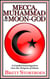 Mecca, Muhammad & the Moon-God:  A Candid Investigation into the Origins of Islam