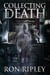 Collecting Death - Haunted Collection Series, #1