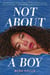 Not About a Boy