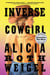 Inverse Cowgirl - A Memoir
