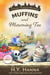 Muffins and Mourning Tea (Oxford Tearoom Mysteries ~ Book 5) - Oxford Tearoom Mysteries, #5