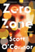 Zero Zone - A Novel