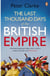The Last Thousand Days of the British Empire - The Demise of a Superpower, 1944-47