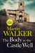 The Body in the Castle Well - Bruno investigates as France's dark past reaches out to claim a new victim