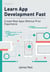 Learn App Development Fast: Create Real Apps Without Prior Experience