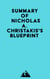 Summary of Nicholas A. Christakis's Blueprint