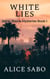 White Lies - Asher Blaine Mysteries, #1
