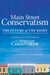 Main Street Conservatism - The Future of the Right