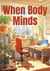 When Body Minds