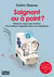 Saignant ou à point ?