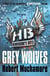 Grey Wolves - Book 4