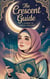 The Crescent Guide - Young Adult Fiction: Religious – Muslim, #15