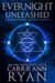 Evernight Unleashed - Ravenwood Coven, #3