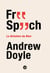 Free Speech - La dictature du Bien - La dictature du Bien