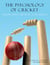 The Psychology of Cricket: Developing Mental Toughness [Cricket Academy Series] - Peak Performance, #2