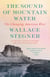 The Sound of Mountain Water - The Changing American West