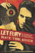 Let Fury Have the Hour - Joe Strummer, Punk, and the Movement that Shook the World