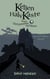 Kellen HalvKaste, Book 1: The Hammer and Snow - Kellen HalvKaste, #1