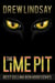 The Lime Pit - Ben Hood Thrillers, #31