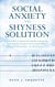 The Social Anxiety and Shyness Solution: Learn How to Be Yourself and Talk to Anyone by Improving Your People & Conversation Skills to Influence & Win Friends (It's OK Not to Be Nice)