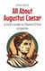 All About Augustus Caesar: A Kid’s Guide to Rome’s First Emperor - Knowledge Books For Kids, #56
