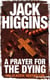 A Prayer for the Dying